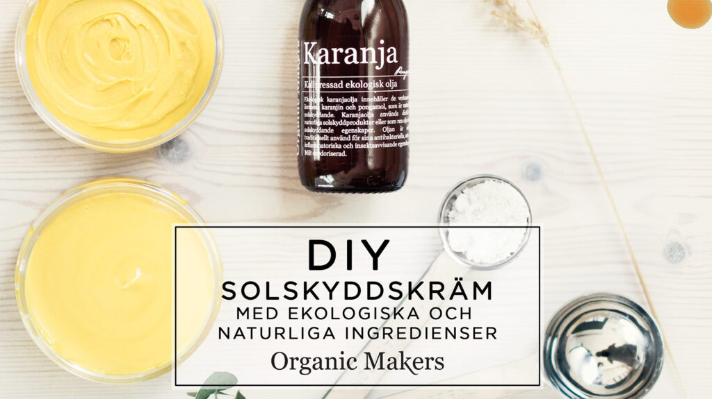 DIY solskyddscreme
