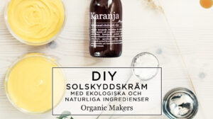 DIY solskyddscreme