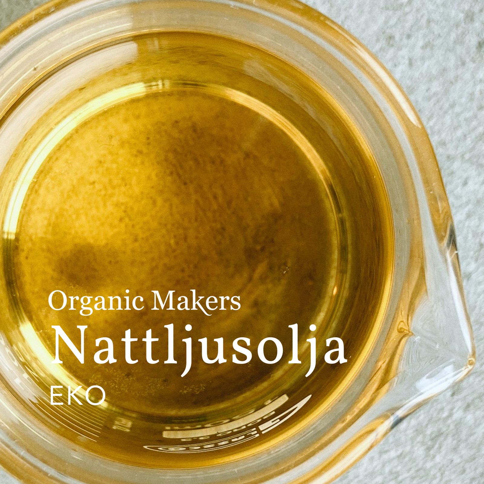 Nattljusolja för hudvård. Ekologisk & kallpressad.