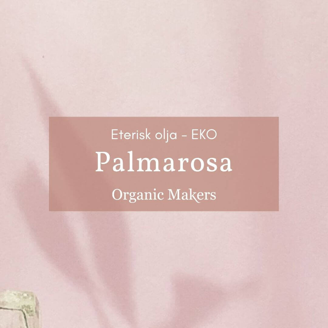 Eterisk olja Palmarosa EKO - Bild 3