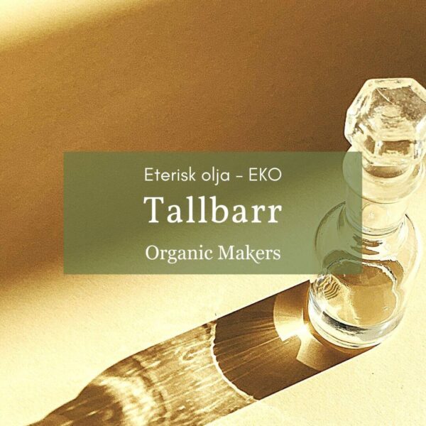 Ekologisk eterisk olja tallbarr i storpack